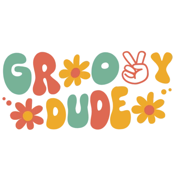 Groovy Dude