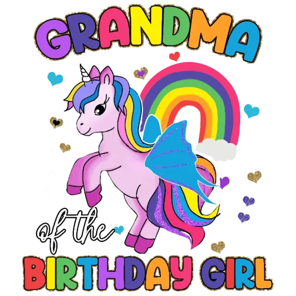 Grandma of the Birthday Girl Unicorn Rainbow T-Shirt