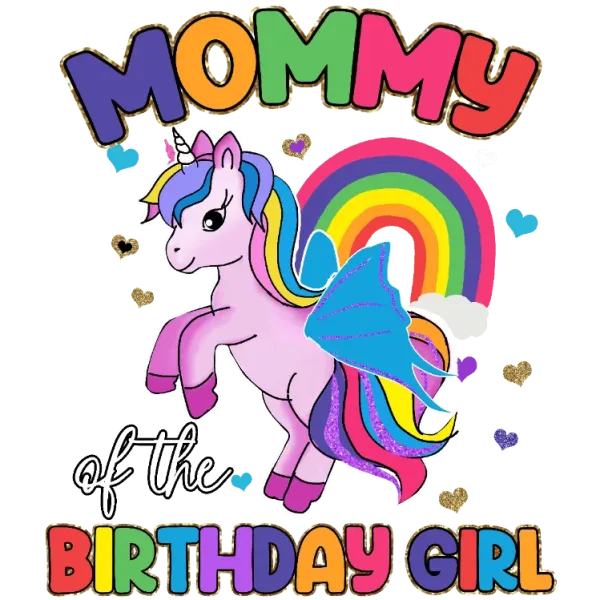 Mommy of the Birthday Girl Unicorn T-Shirt