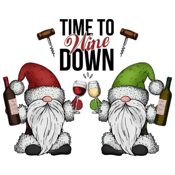 Time to Wine Down Gnome Holiday Season T-shirt