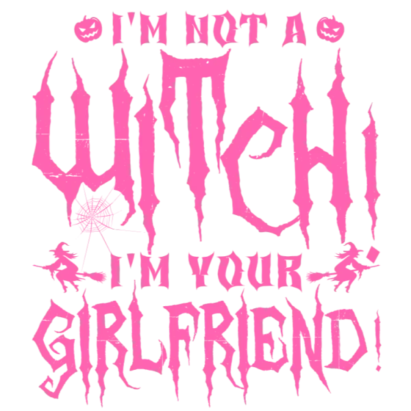 I'm Not a Witch, I'm Your Girlfriend