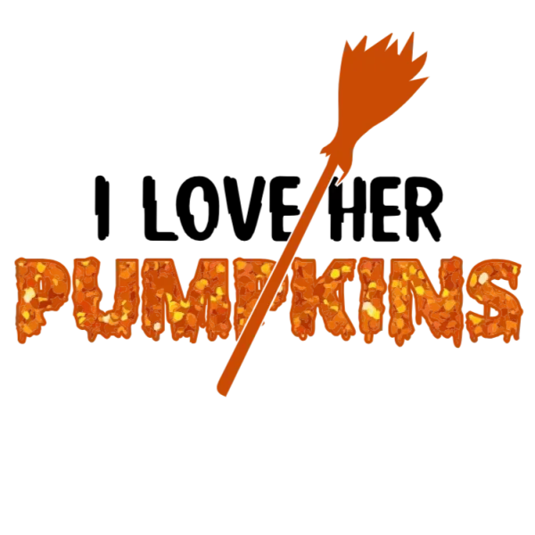 I Love Her Pumpkins