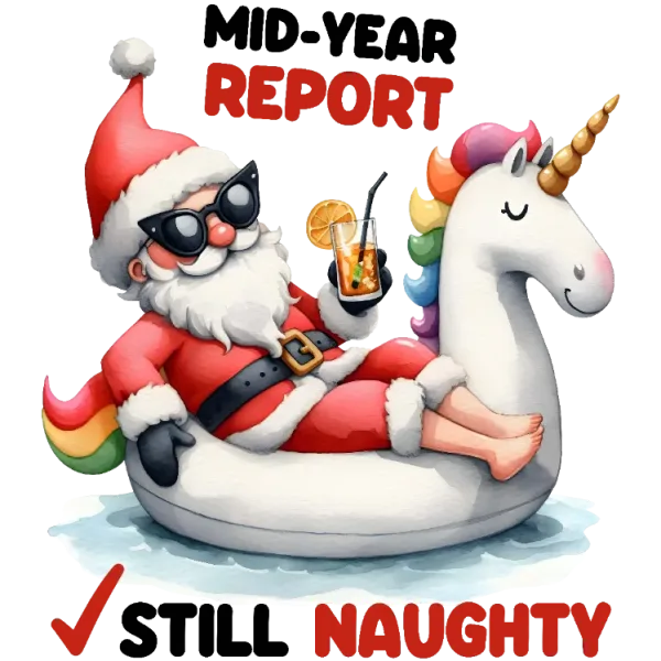 Mid-Year Report: Still Naughty