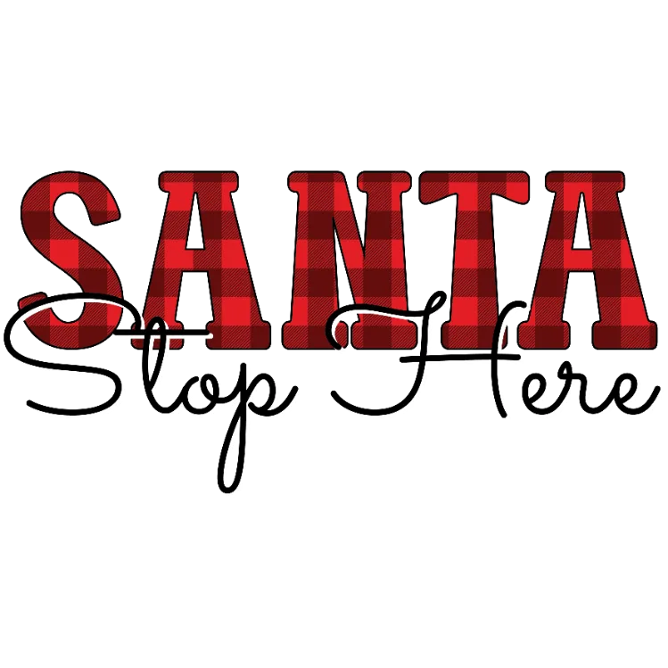 frame_0 Santa Stop Here Sign - Image 1