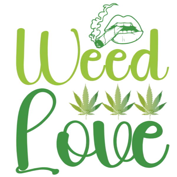 Weed Love