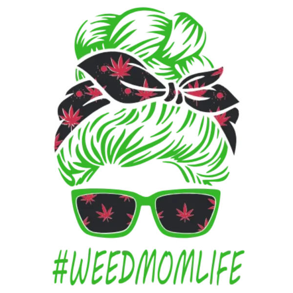 Weed Mom Life T-Shirt