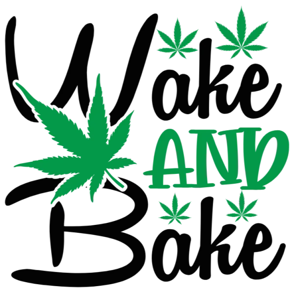 Wake and Bake