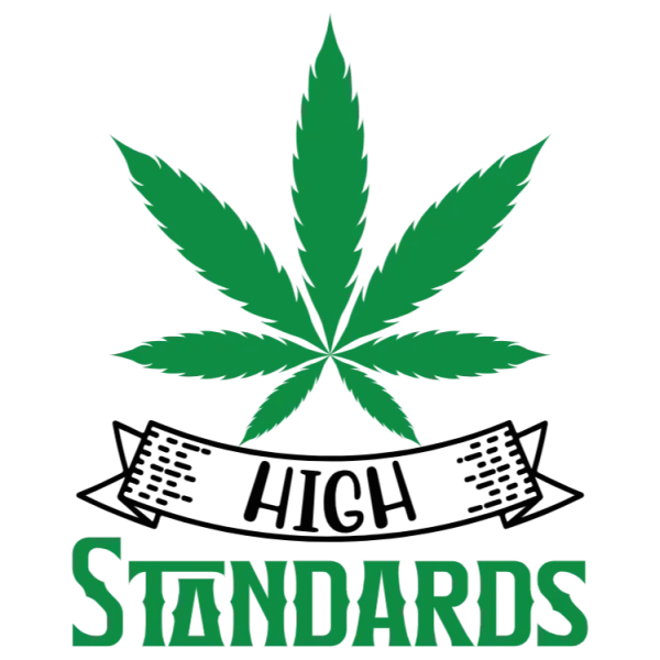 High Standards Weed Apparel