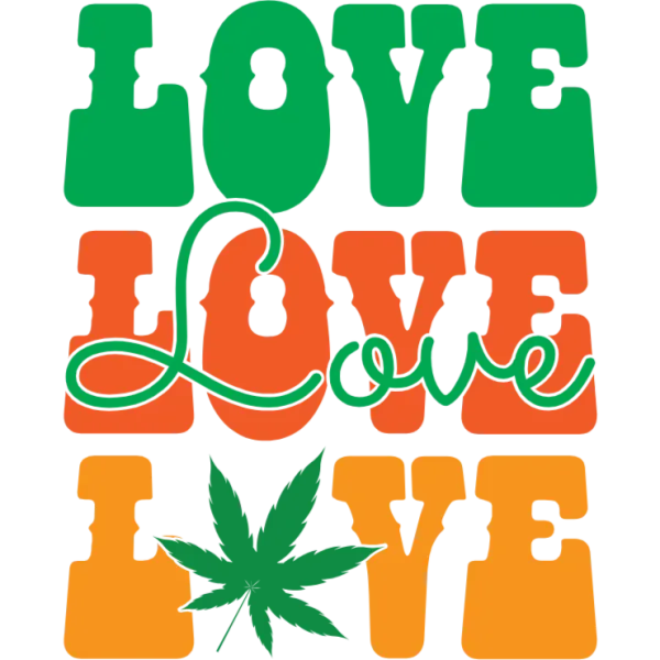 Love of Weed