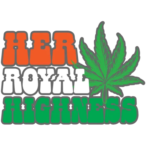 Her Royal Highness Weed Queen