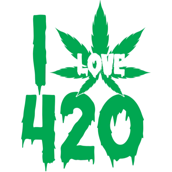 I Love Weed