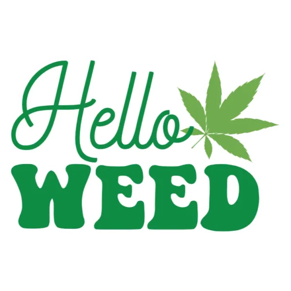 Hello Weed