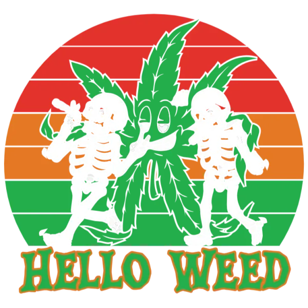 Hello Weed T-Shirt Transfer