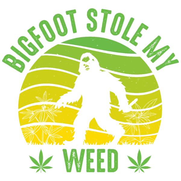 Bigfoot Stole My Weed