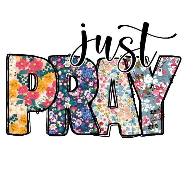 Just Pray Floral Typography Design