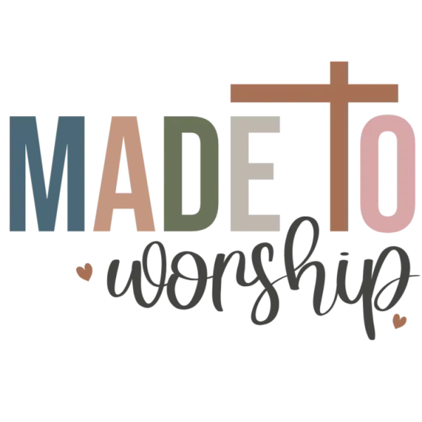 Made to Worship T-shirt
