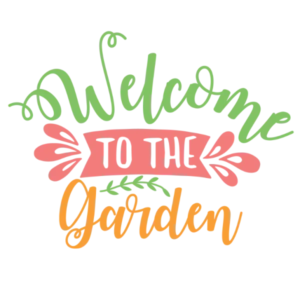 Welcome to the Garden Sign