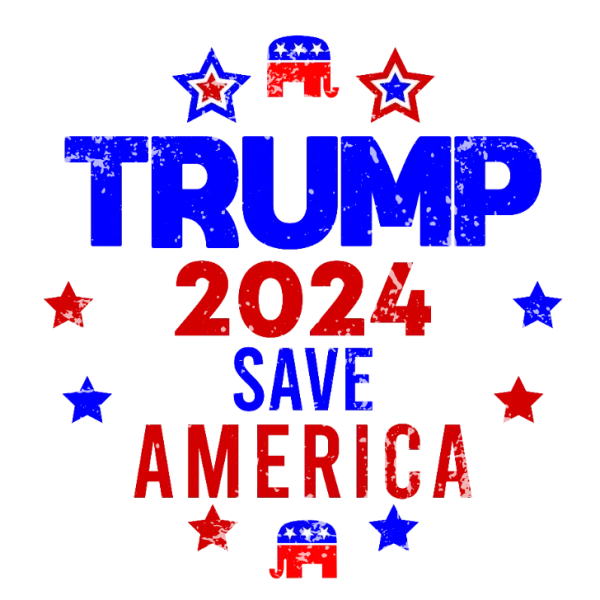 Trump 2024 Save America Red White Blue Distressed Text Design