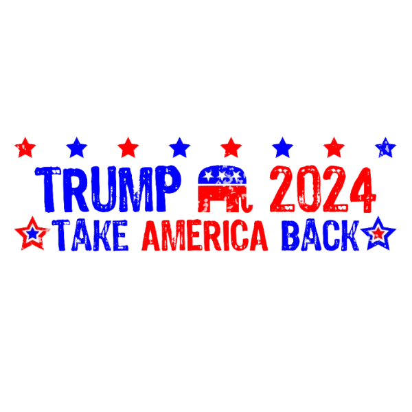 Trump 2024 Take America Back