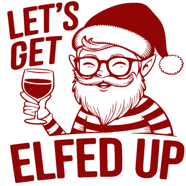Let's Get Elf'ed Up