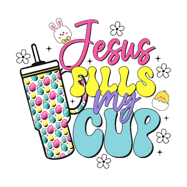 Jesus Fills My Cups
